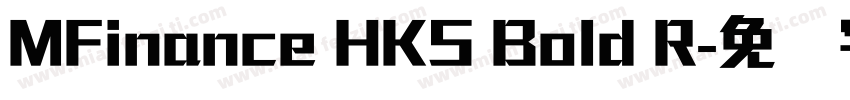 MFinance HKS Bold R字体转换